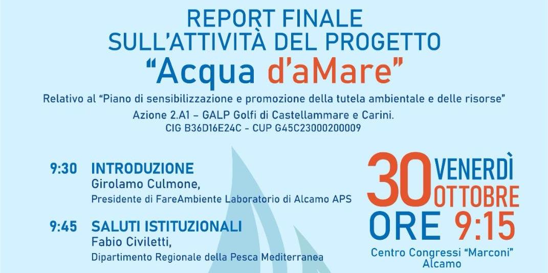 Alcamo: venerdì 30 ottobre al Centro Congressi "Marconi" la presentazione del report del progetto "Acqua d’aMare"