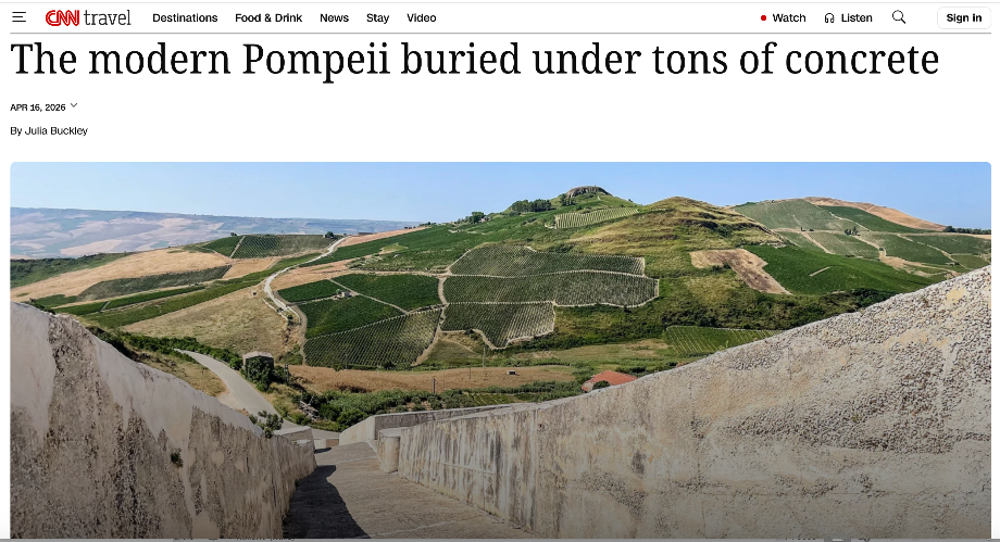 Gibellina “Pompei moderna”: la CNN accende i riflettori sulla Capitale dell’arte 2026