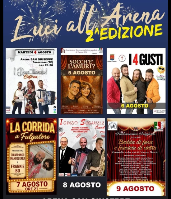 Fulgatore, seconda edizione di “Luci all’Arena”. Spettacoli da oggi al 9 agosto