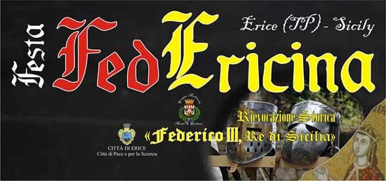 Erice: al via la “Festa FedEricina”,