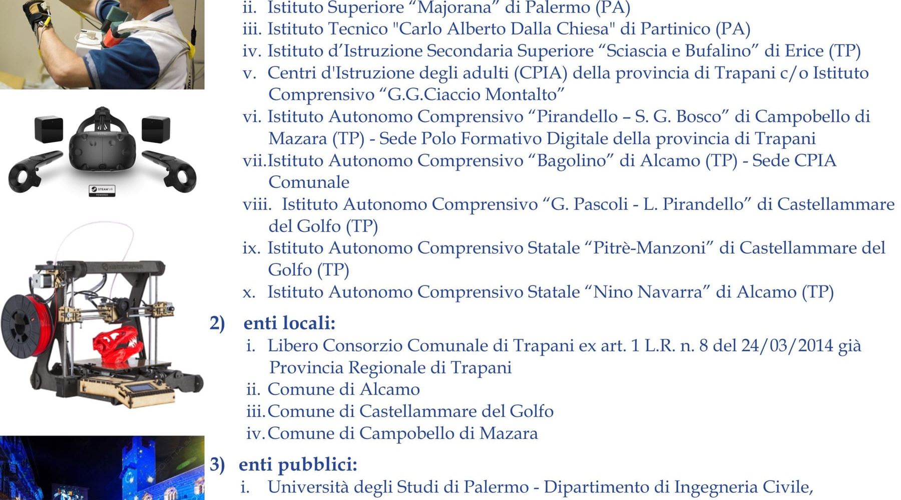 Alcamo-“Laboratori tecnologici al servizio del territorio”, oggi l'Itet Caruso in piazza Ciullo
