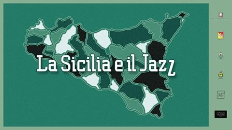 “La Sicilia e il Jazz”: film, masterclass e concerti a Gibellina e Castellammare del Golfo