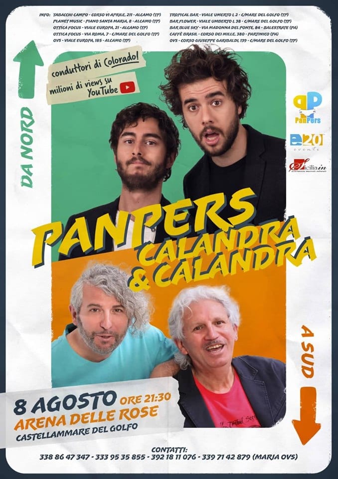 Spettacolo, "da nord a sud" Panpers e Calandra
