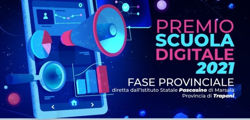 Finale "Scuola digitale 2021" in provincia di Trapani. Terzo posto per l'ITET "Caruso" di Alcamo