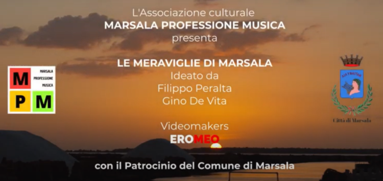 “Le Meraviglie di Marsala”, 12 video per promuovere la città