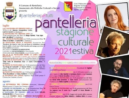 Inizia la Stagione Culturale Estiva 2021 a Pantelleria. Eventi da luglio ad ottobre.