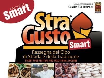 Torna “Stragusto”, la festa del cibo da strada e dei mercati dal 21 al 25 luglio a Trapani