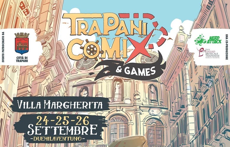 'Trapani Comix & Games", fumetti e cosplay ma tanto altro ancora. Tamponi e vaccini all'ingresso