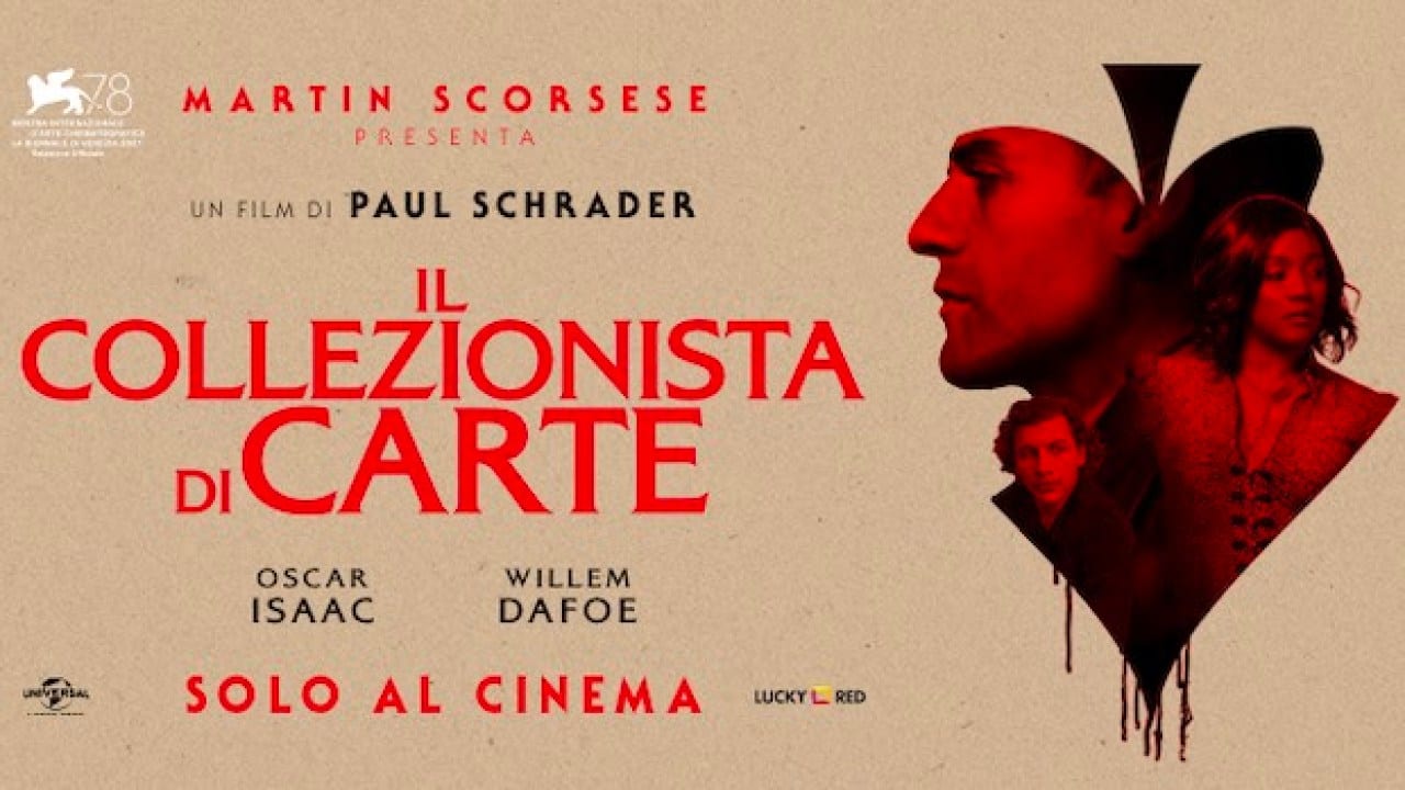Il collezionista di carte: il cinema di Paul Schrader nell’epoca dei Millenials