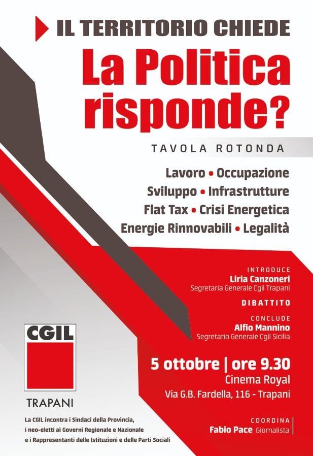 Tavola rotonda della Cgil domani a Trapani. Lavoro, crisi energetica e sviluppo in primo piano
