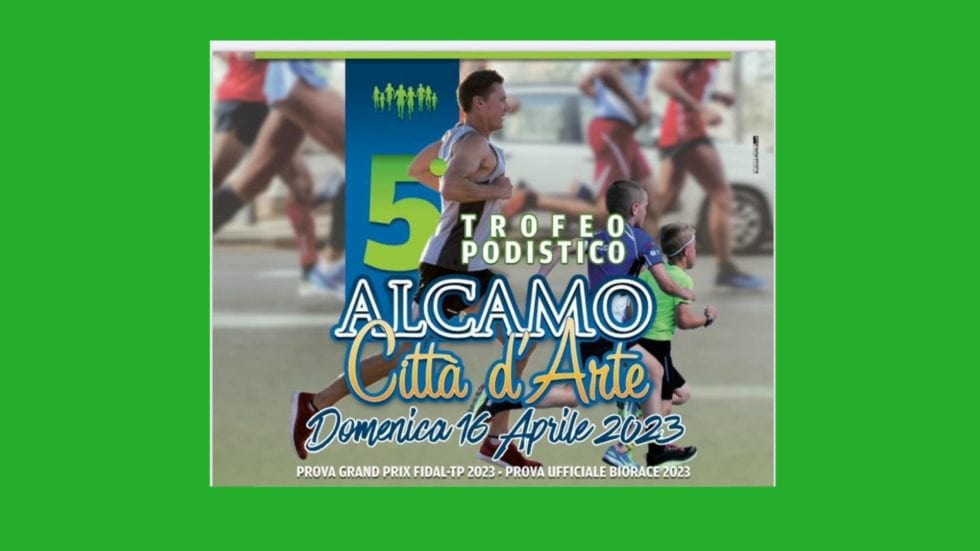 Domenica si corre ad Alcamo il trofeo podistico. Partenza da Piazza Ciullo