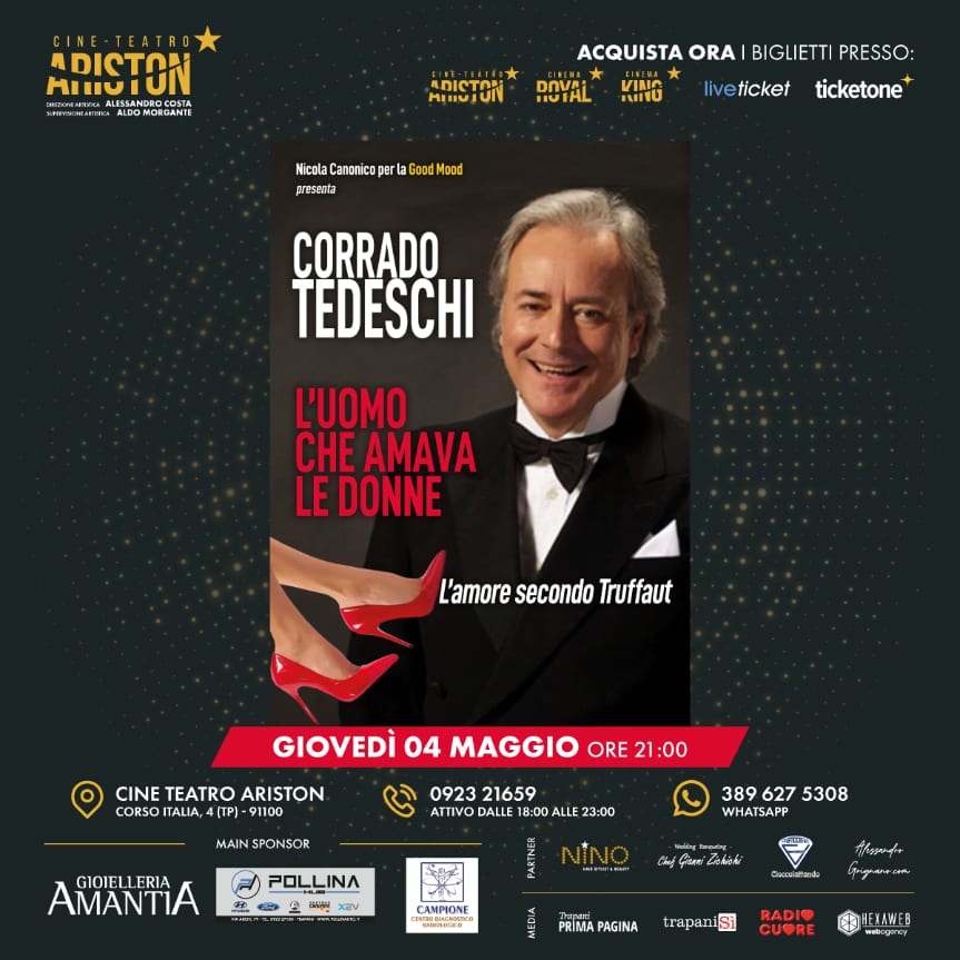 “L’uomo che amava le donne", Corrado Tedeschi all'Ariston di Trapani