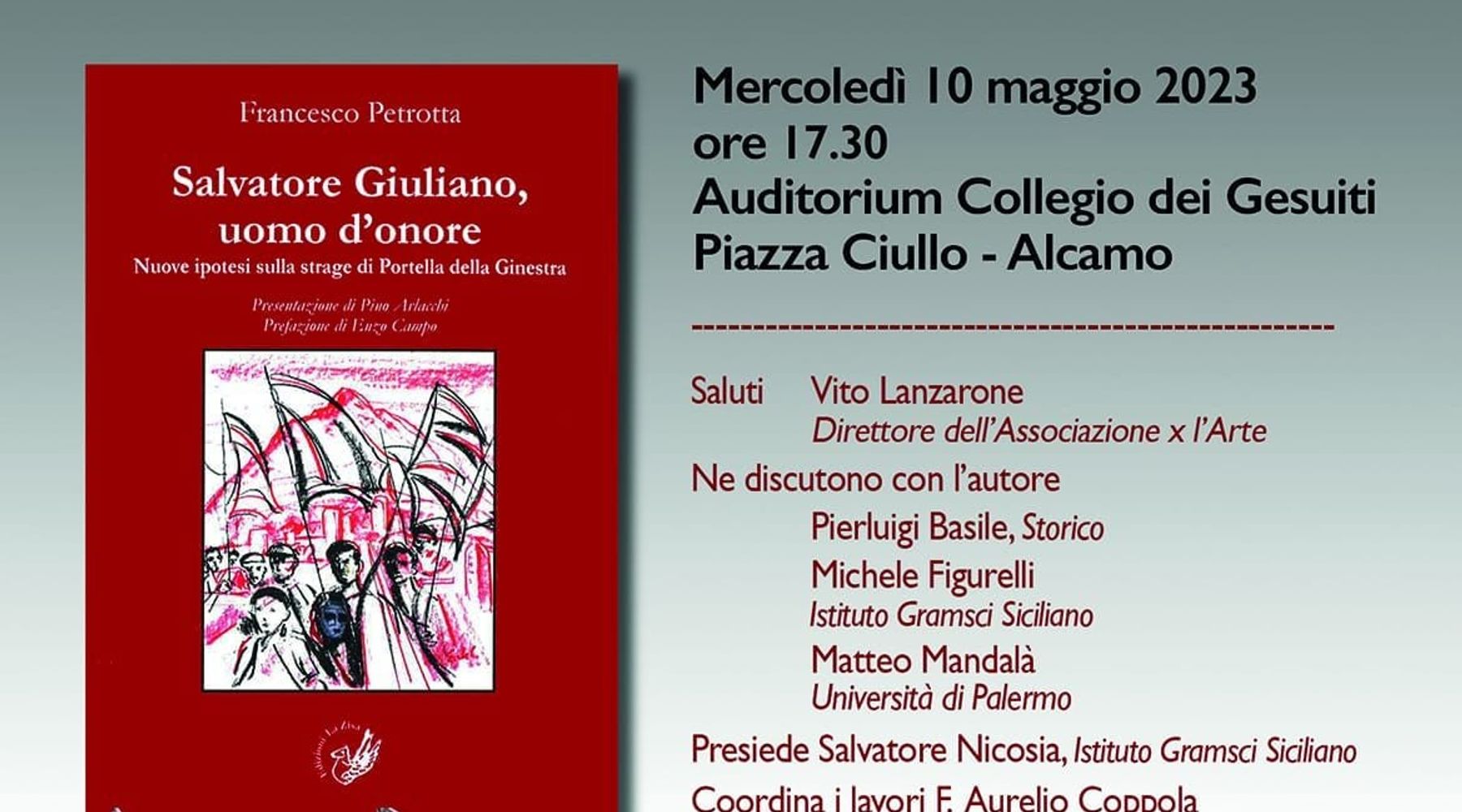 "Salvatore Giuliano, uomo d'onore", ad Alcamo il libro di Francesco Petrotta