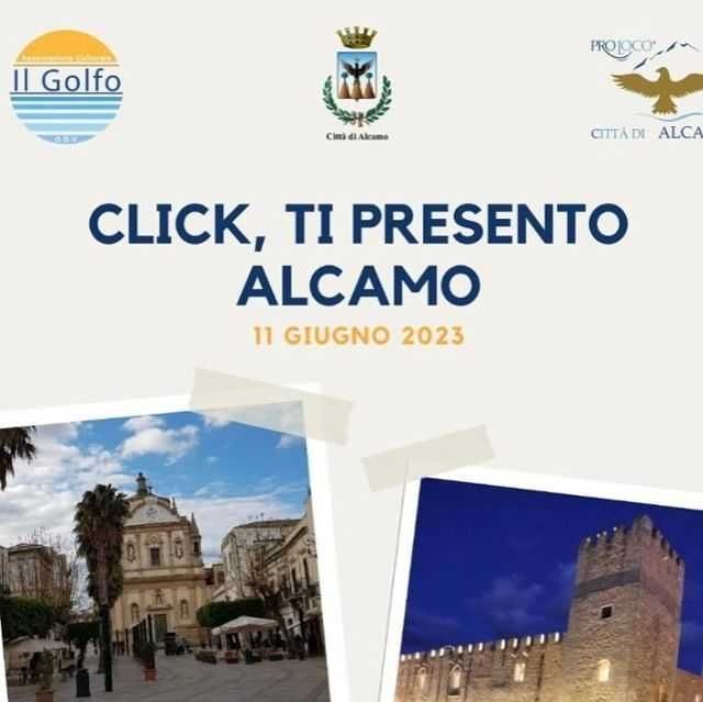 "Click, ti presento Alcamo", evento fotografico per gli amanti degli scatti