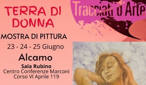 "Terra di Donna" prende il via oggi ad Alcamo