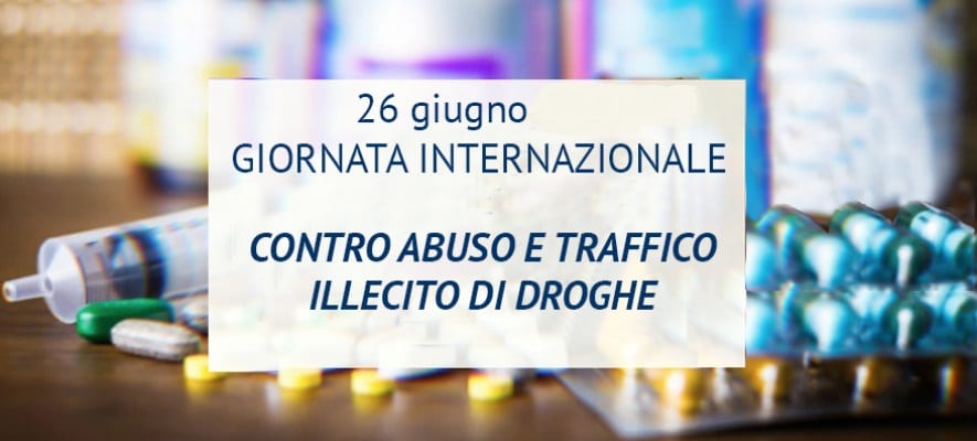 Lotta contro l’abuso di stupefacenti, lunedì la giornata mondiale