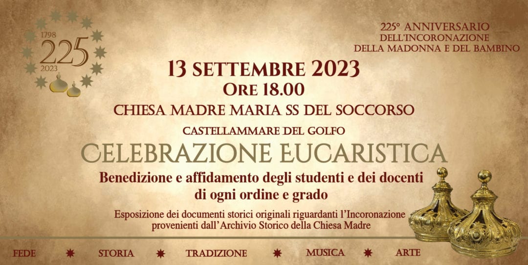 225° anniversario dell'incoronazione della Madonna e del bambino, a Castellammare benedizione studenti e docenti